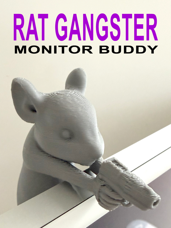 Rat Gangster Monitor Buddy - Made from Durable PLA Plastic